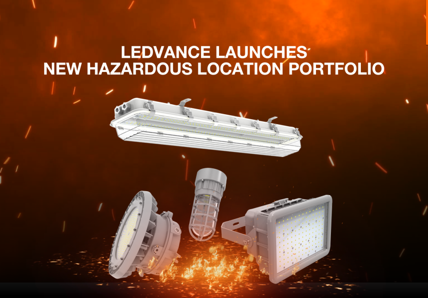 LEDVANCE Launches New Hazardous Location Luminaire Portfolio for Extreme Environments